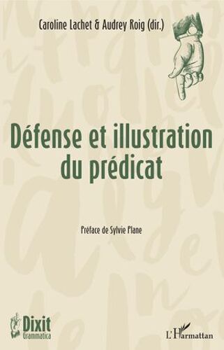 Défense Et Illustration Du Prédicat