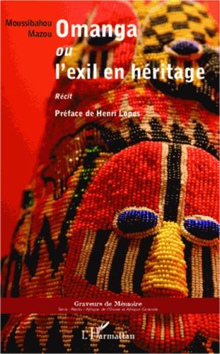 Omanga Ou L'exil En Héritage