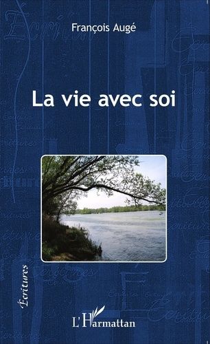 La Vie Avec Soi