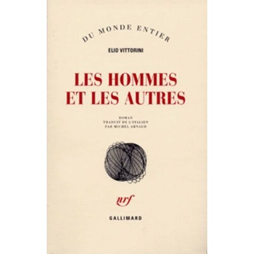Les Hommes Et Les Autres