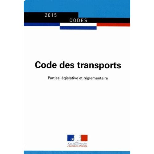 Code Des Transports - Edition 2015