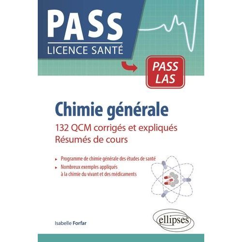 Chimie Générale - 123 Qcm Corrigés Et Expliqués - Résumés De Cours