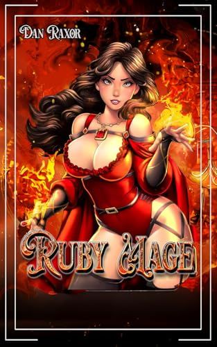 Ruby Mage: A Portal Isekai Adventure (Isekai Gem Mage)