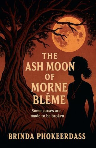 The Ash Moon Of Morne Blême