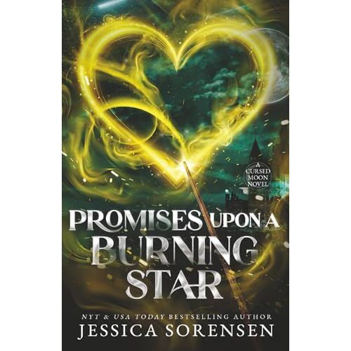 Promises Upon A Burning Star (Cursed Moon Academy)