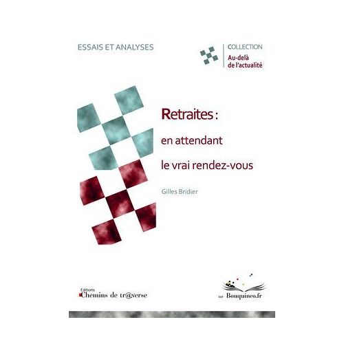 Retraites : En Attendant Le Vrai Rendez-Vous
