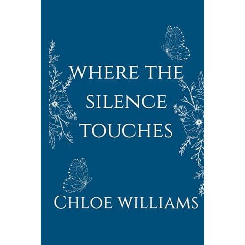 Where The Silence Touches
