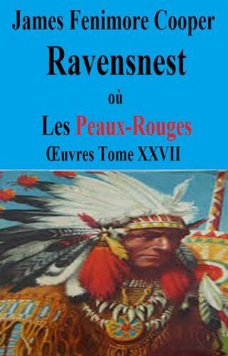 Ravensnest Où Les Peaux Rouges