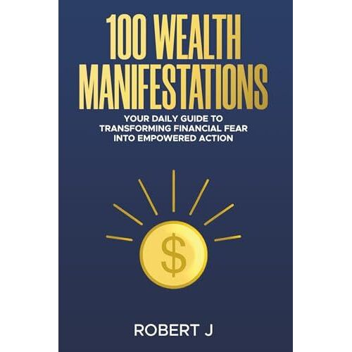 100 Wealth Manifestations