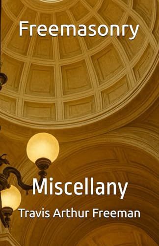 Freemasonry - Miscellany