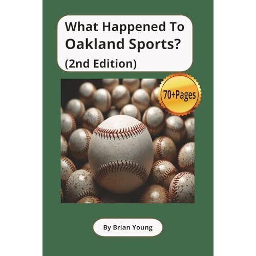 What Happened To Oakland Sports?