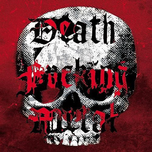 Ancient Existence - Death Fucking Métal