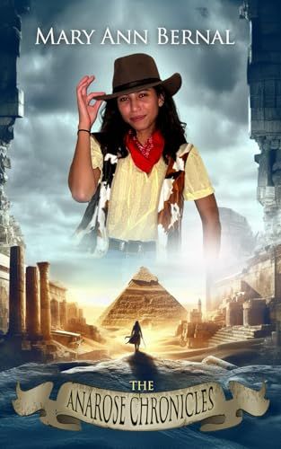 The Anarose Chronicles: Action And Adventure Novellas (Anarose Action And Adventure Novellas)