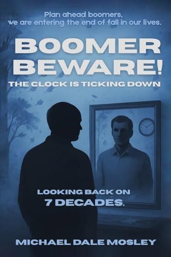 Boomer Beware! The Clock Is Ticking Down