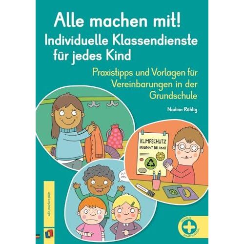 Alle Machen Mit! Individuelle Klassendienste Für Jedes Kind