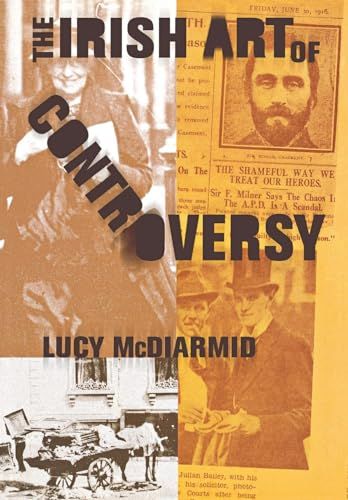 The Irish Art Of Controversy