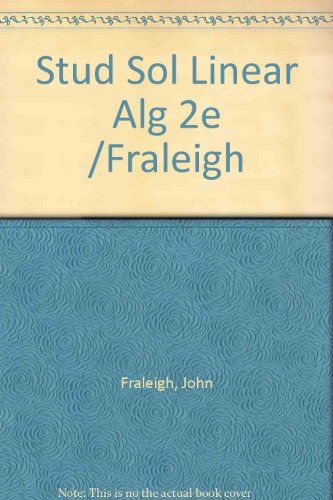 Linear Algebra Student Solutions Manual