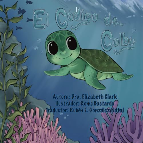 El Código De Colby (Colby's Code) (Spanish Edition)