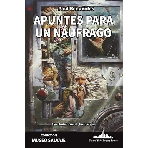 Apuntes Para Un Náufrago (Colección Museo Salvaje) (Spanish Edition)