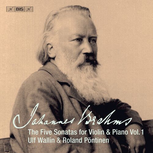 Brahms / Wallin / Pontinen - 5 Sonatas Violin & Piano 1 [Super-Audio Cd] Hybrid Sacd