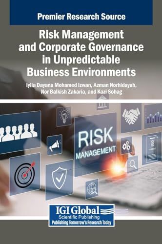 Risk Management And Corporate Governance In Unpredictable Business Environments