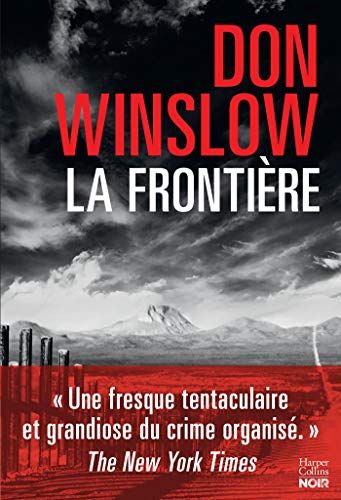 La FrontièRe - Le Polar éVéNement De Cet Automne