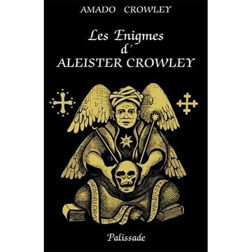 Les Enigmes D'Aleister Crowley