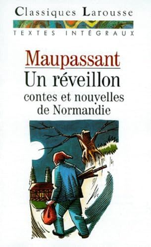Un RéVeillon - Contes Et Nouvelles De Normandie