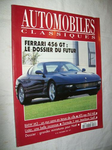 Automobiles Classiques N° 53 Ferrari 456 Gt Le Dossier Du Futur