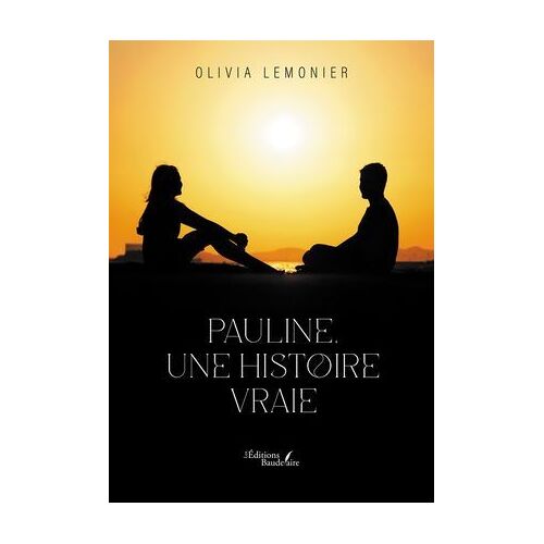 Pauline, Une Histoire Vraie