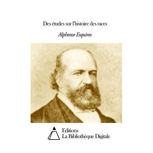 Des Études Sur L'histoire Des Races