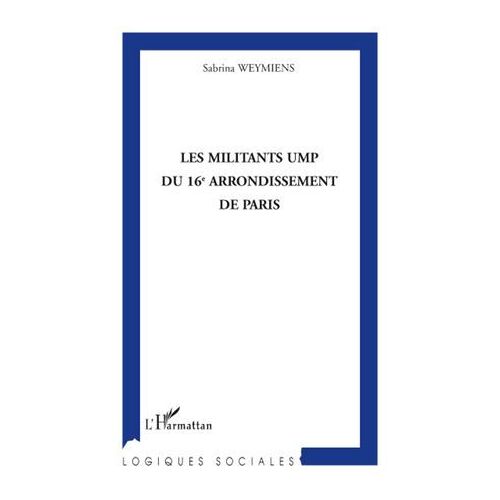 Les Militants Ump Du 16e Arrondissement De Paris