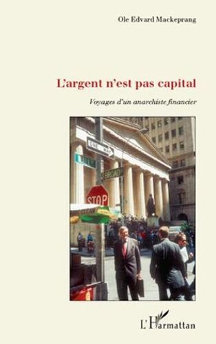 L'argent N'est Pas Capital