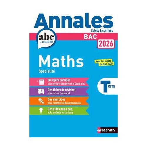 Annales Abc Du Bac 2026 - Maths Tle - Sujets Et Corrigés - Enseignement De Spécialité Terminale - Epreuve Finale - Corrigé - Epub