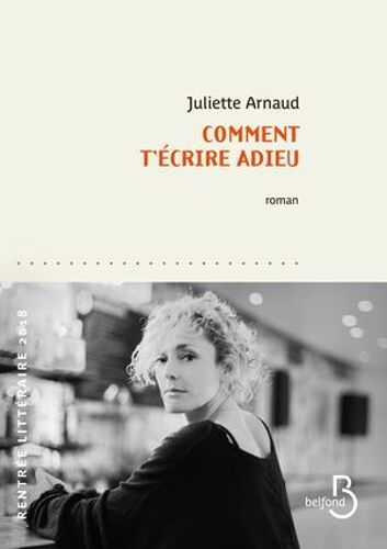 Comment T'écrire Adieu
