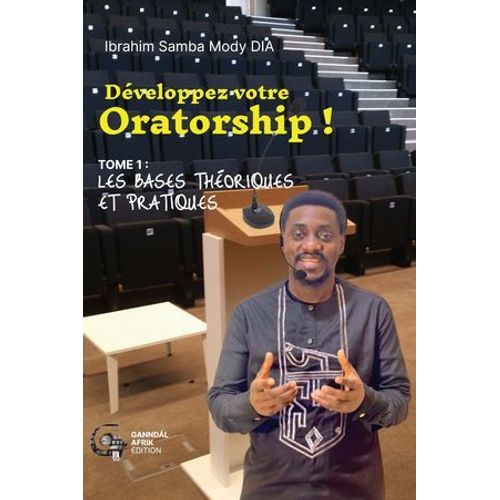 Développez Votre Oratorship!