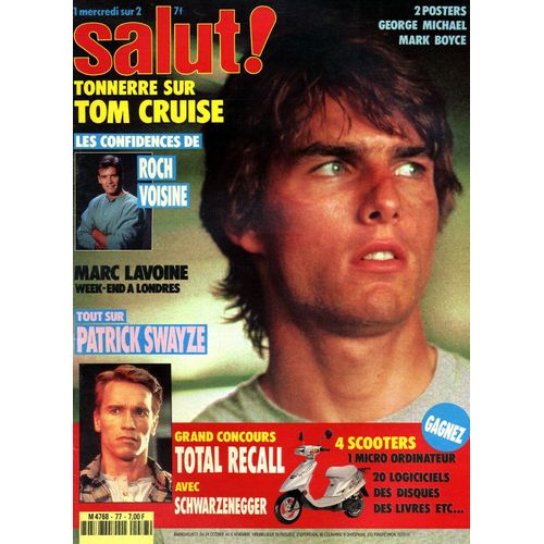 Salut 77 1990 Tom Cruise/Roch Voisine/Zouk Machine/Swayze/Depeche Mode/Indra/Clerc/Boyce/Montagne/Kim Wilde/Sandra Cretu/Bruel/Mecano/Lavoine/Bibie/Franck Jourdan