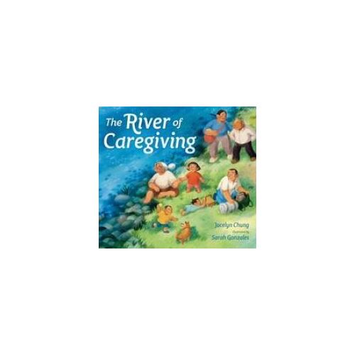 The River Of Caregiving