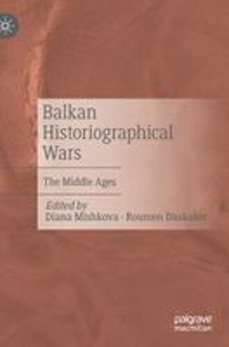 Balkan Historiographical Wars