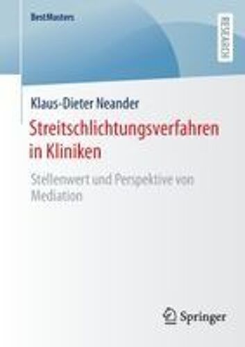 Streitschlichtungsverfahren In Kliniken