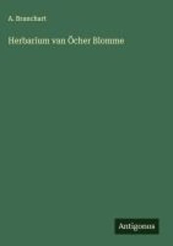Herbarium Van Öcher Blomme