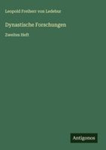 Dynastische Forschungen