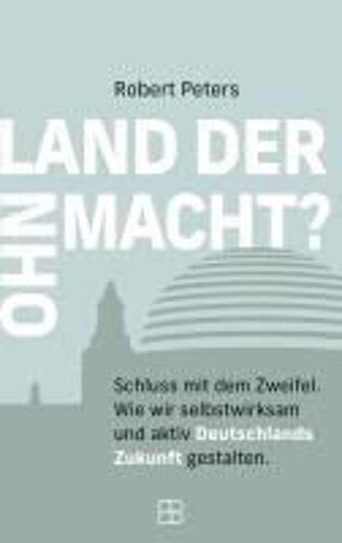 Land Der Ohnmacht?