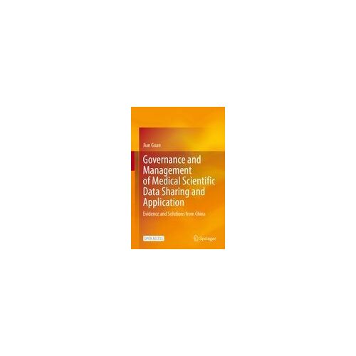 Governance And Management Of Medical Scientific Data Sharing And Application