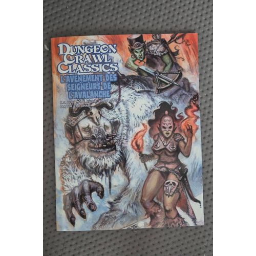 Dungeon Crawl Classics H.S. N°03 L’Avènement Des Seigneurs De L’Avalanche