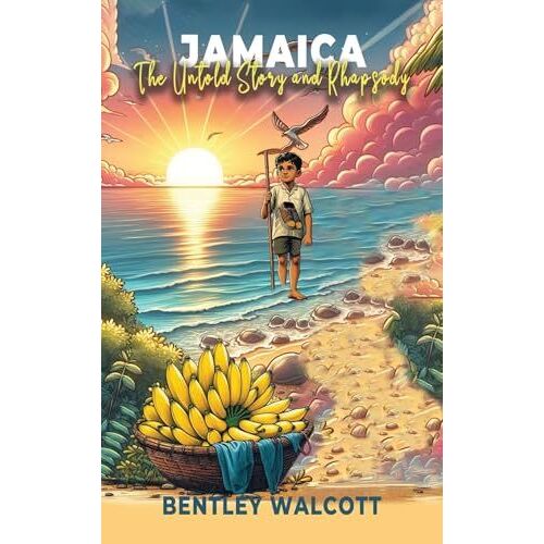 Jamaica: The Untold Story And Rhapsody