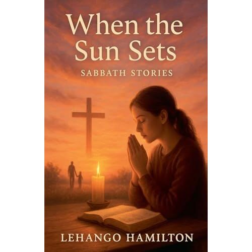 When The Sun Sets (Sabbath Stories)
