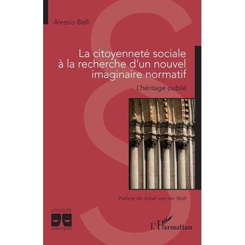 La Citoyenneté Sociale À La Recherche D'un Nouvel Imaginaire Normatif