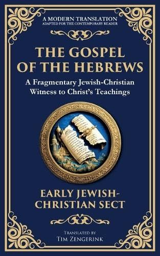 The Gospel Of The Hebrews