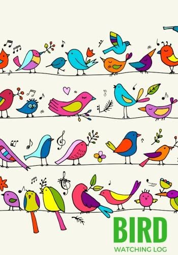 Bird Watching Log: Logbook Journal Notebook Diary | Gifts For Birdwatchers Birdwatching Lovers | Log Wildlife Birds, List Species Seen | Great Book For Adults & Kids